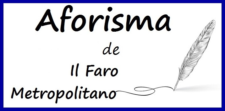 Aforisma del giorno - 14 Settembre 