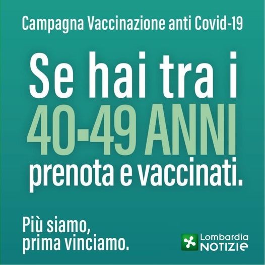 REGIONE LOMBARDIA - PIANO VACCINAZIONI 40/49 anni