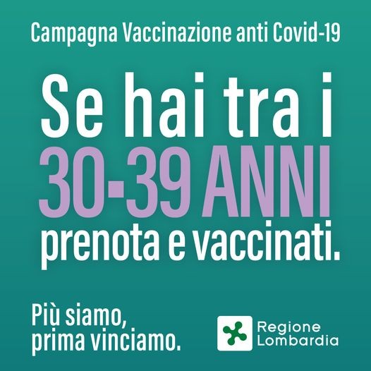 Regione Lombardia - PIANO VACCINAZIONI persone tra i 30 e i 39 anni 